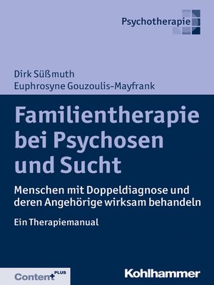 cover image of Familientherapie bei Psychose und Sucht